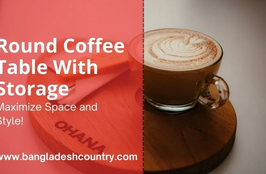 Promotional image for a round coffee table with storage, featuring a close-up of a latte on the wooden tabletop and text that reads 'Maximize Space and Style!'