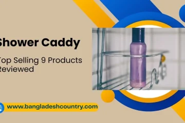 Promotional banner for an article titled 'Shower Caddy: Top Selling 9 Products Reviewed,' featuring a close-up of a chrome shower caddy holding a purple shampoo or conditioner bottle against a white tiled wall. The banner also displays the website 'www.bangladeshcountry.com'.