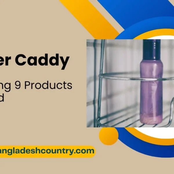 Best 7 Shower Caddy Reviews
