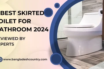 A sleek white modern skirted toilet in a bathroom, framed by a blue graphic element. The image includes text overlay: '9 BEST SKIRTED TOILET FOR BATHROOM 2024 REVIEWED BY EXPERTS' and 'www.bangladeshcountry.com'.