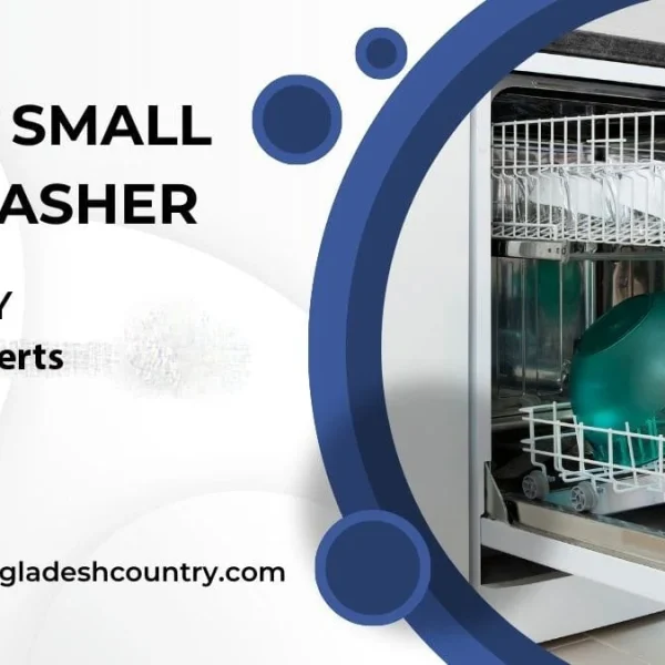 An open small white dishwasher filled with sparkling clean dishes, alongside text promoting '11 BEST SMALL DISHWASHER TESTED BY Kitchen Experts' and the website www.bangladeshcountry.com.