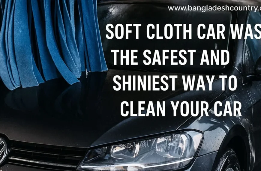 Black car being cleaned by blue soft cloths at an automatic car wash, with water droplets visible. Overlay text reads 'SOFT CLOTH CAR WASH: THE SAFEST AND SHINIEST WAY TO CLEAN YOUR CAR'.
