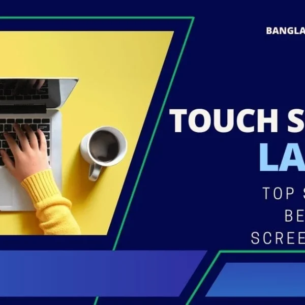 Hands typing on a silver laptop on a yellow surface, with a smartphone and coffee cup nearby. The image prominently features text on a blue background promoting 'Touch Screen Laptop' and 'Top Selling 9 Best Touch Screen Laptop', ideal for an article or review.
