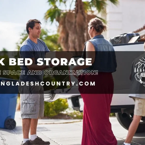 A family loading boxes into the back of a white pickup truck, with an overlay promoting 'TRUCK BED STORAGE' and 'MAXIMIZE SPACE AND ORGANIZATION!'.