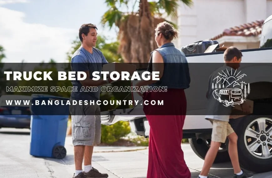 A family loading boxes into the back of a white pickup truck, with an overlay promoting 'TRUCK BED STORAGE' and 'MAXIMIZE SPACE AND ORGANIZATION!'.