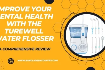 White and blue TUREWELL water flosser with various cleaning tips displayed on a yellow honeycomb background. The image features text promoting 'IMPROVE YOUR DENTAL HEALTH WITH THE TUREWELL WATER FLOSSER' and 'A COMPREHENSIVE REVIEW', along with the website WWW.BANGLADESHCOUNTRY.COM.