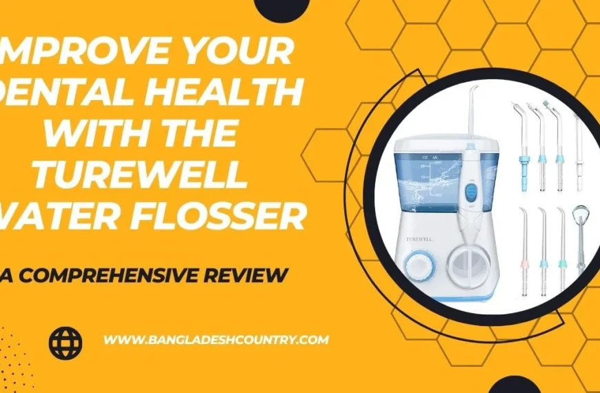 White and blue TUREWELL water flosser with various cleaning tips displayed on a yellow honeycomb background. The image features text promoting 'IMPROVE YOUR DENTAL HEALTH WITH THE TUREWELL WATER FLOSSER' and 'A COMPREHENSIVE REVIEW', along with the website WWW.BANGLADESHCOUNTRY.COM.