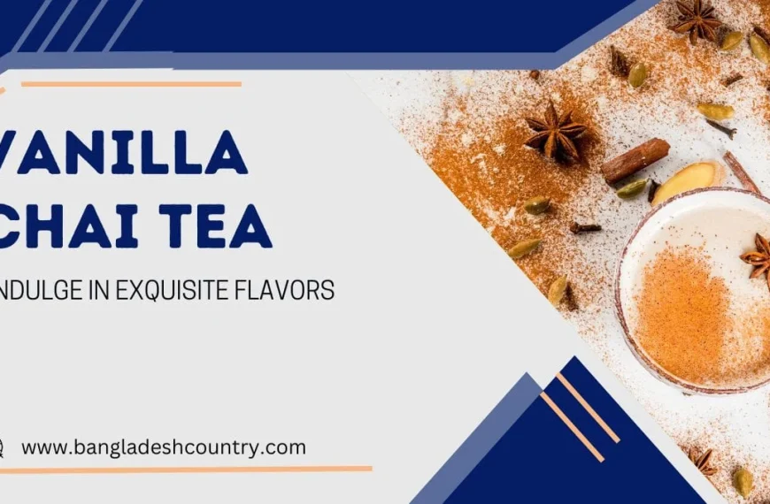 A promotional banner for Vanilla Chai Tea. On the right, a creamy cup of chai is garnished with star anise and surrounded by spices like cinnamon and cardamom. On the left, blue text reads 'Vanilla Chai Tea, Indulge in Exquisite Flavors'.
