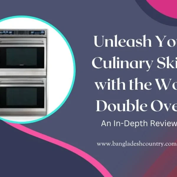 Wolf Double Oven: Top 7 Reasons to Buy